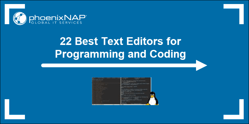 22 Best Text Editors in Linux