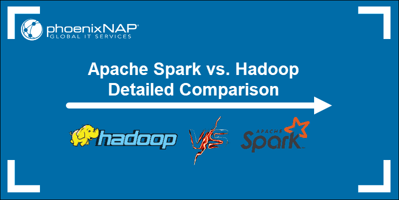 Heading image of article comparing hadoop vs spark