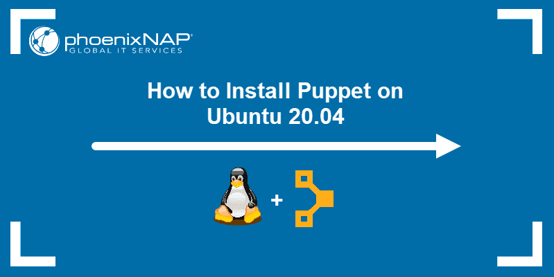How to install Puppet on Ubuntu 20.04
