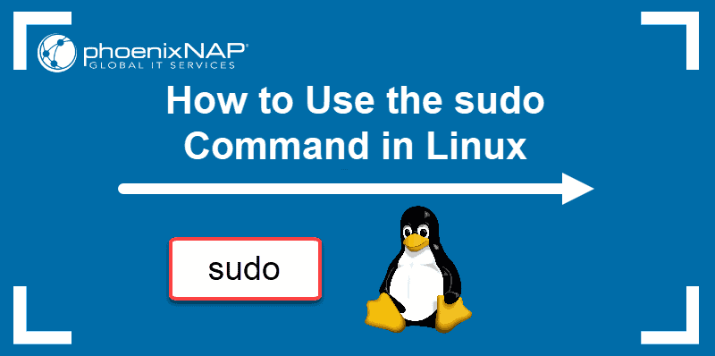tutorial explains how to use the sudo command in linux