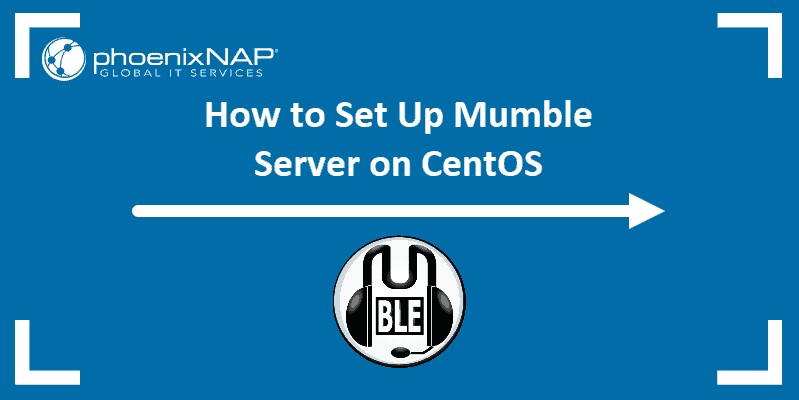 Article on installing mumble server on CentOS.