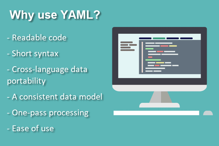 Why use YAML?